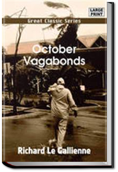 October Vagabonds | Richard Le Gallienne